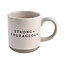 Strong + Courageous Coffee Mug