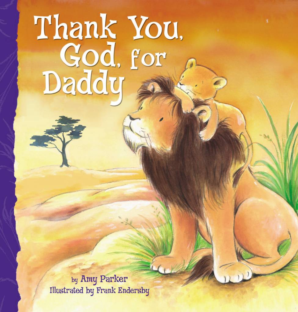 Amy Parker Thank You God, For Daddy