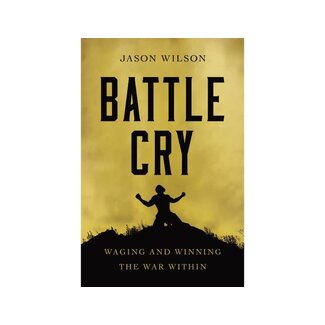 Jason Wilson Battle Cry