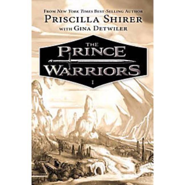 Priscilla Shirer The Prince Warriors - Book I