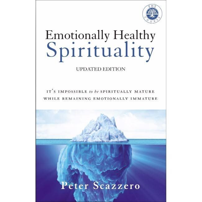 Emotionally Healthy Spirituality