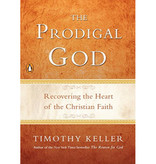 Timothy Keller The Prodigal God