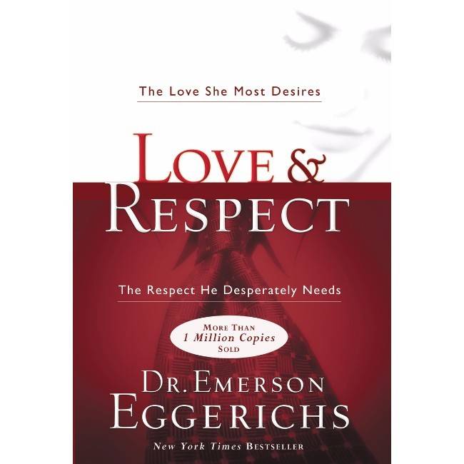 Emerson Eggerichs Love & Respect