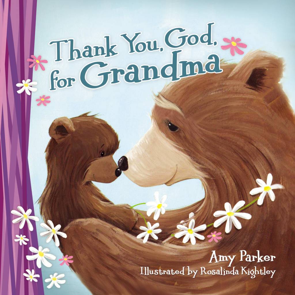 Amy Parker Thank You, God, For Grandma