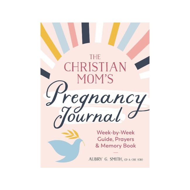 The Christian Mom's Pregnancy Journal