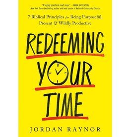 Redeeming Your Time