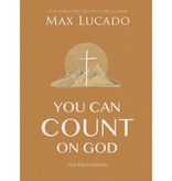 Max Lucado You Can Count on God