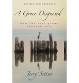 Grace Disguised Revised and Expanded