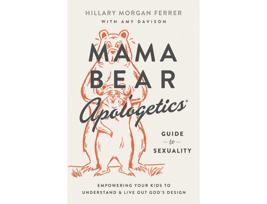 Mama Bear Apologetics Guide to Sexuality