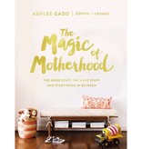 Ashlee Gadd The Magic Of Motherhood