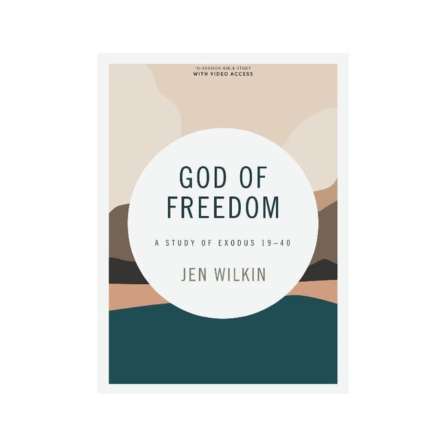 God of Freedom - Bible Study Book with Video Access