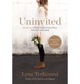 Lysa Terkeurst Uninvited