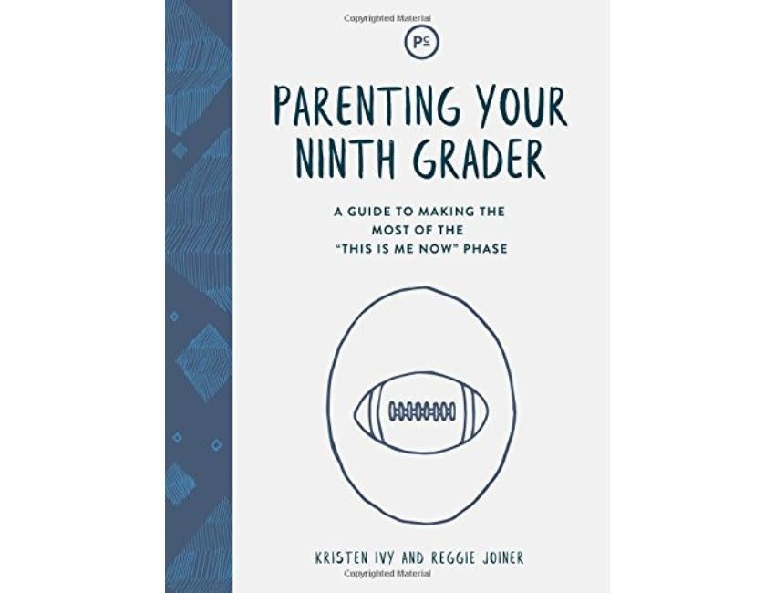 Parenting Your Ninth Grader