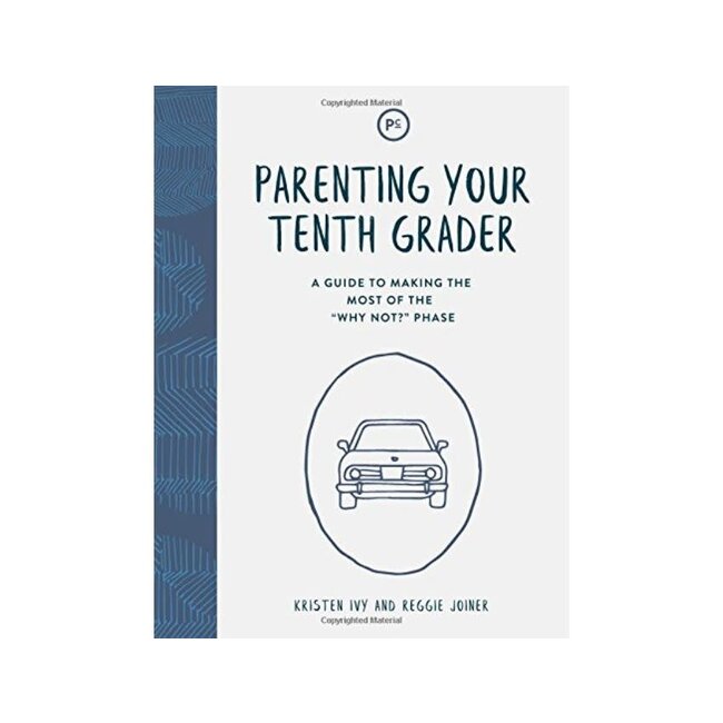 Parenting Your Tenth Grader