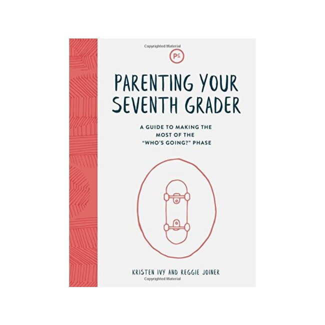 Parenting Your Seventh Grader