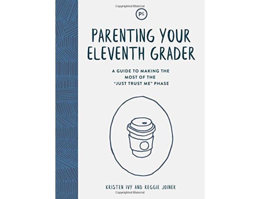 Parenting Your Eleventh Grader