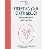 Parenting Your Sixth Grader