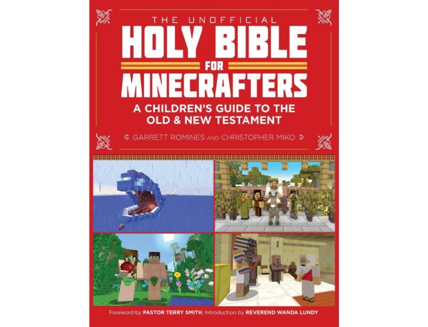 The Unofficial Holy Bible for Minecrafters: A Children's Guide to the Old and New Testament