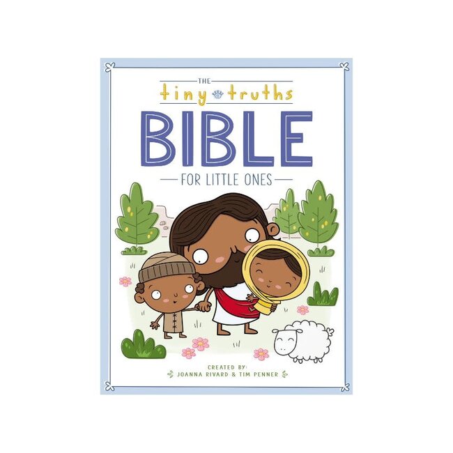 Tiny Truths Bible for Little Ones