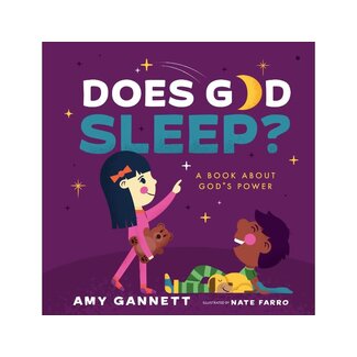 Amy Gannett Does God Sleep? A Book about God's Power