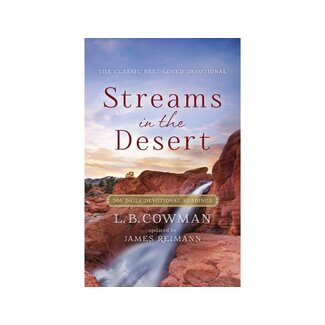 L. B. Cowman Streams in the Desert: 366 Daily Devotional Readings