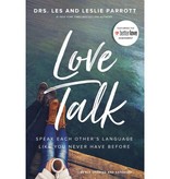 Drs. Les and Leslie Parrott Love Talk
