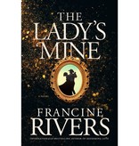 Francine Rivers The Lady's Mine