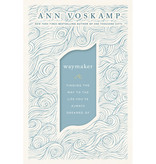 Ann Voskamp WayMaker