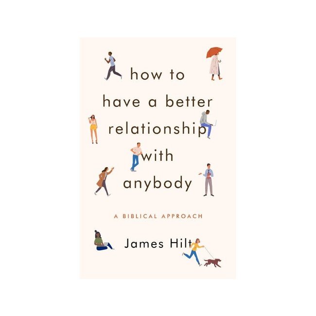 How To Have A Better Relationship With Anybody