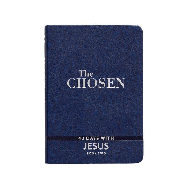 The Chosen: 40 Days with Jesus - Book Two, Imitation Leather