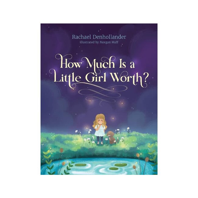 How Much Is a Little Girl Worth?