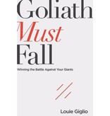 Louie Giglio Goliath Must Fall