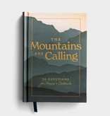 The Mountains Are Calling: 90 Devotions For Peace & Solitude