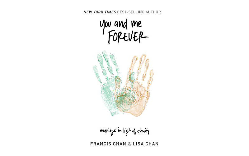 Francis Chan You And Me Forever
