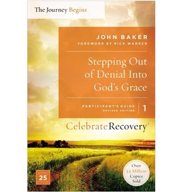 John Baker Stepping Out Of Denial Into God's Grace - Participant's Guide 1