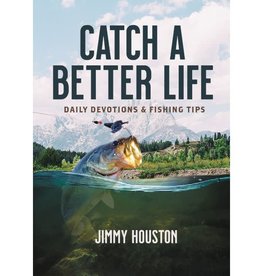 Catch a Better Life