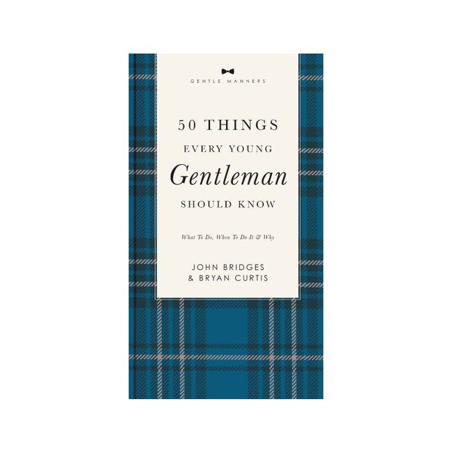 50 Things Every Young Gentleman Should Know