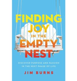 Jim Burns Finding Joy in the Empty Nest