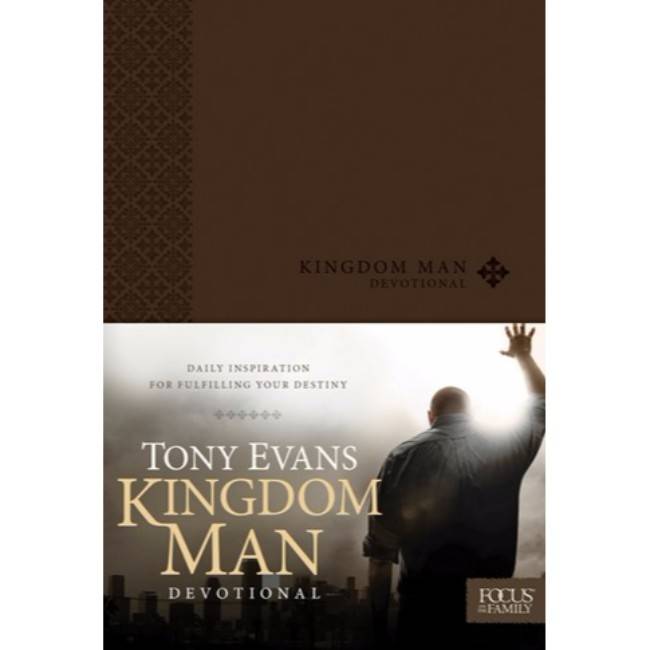 Tony Evans Kingdom Man Devotional