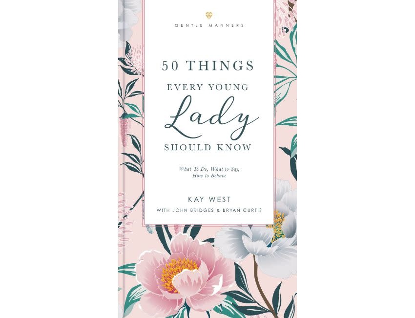 50 Things Every Young Lady Should Know