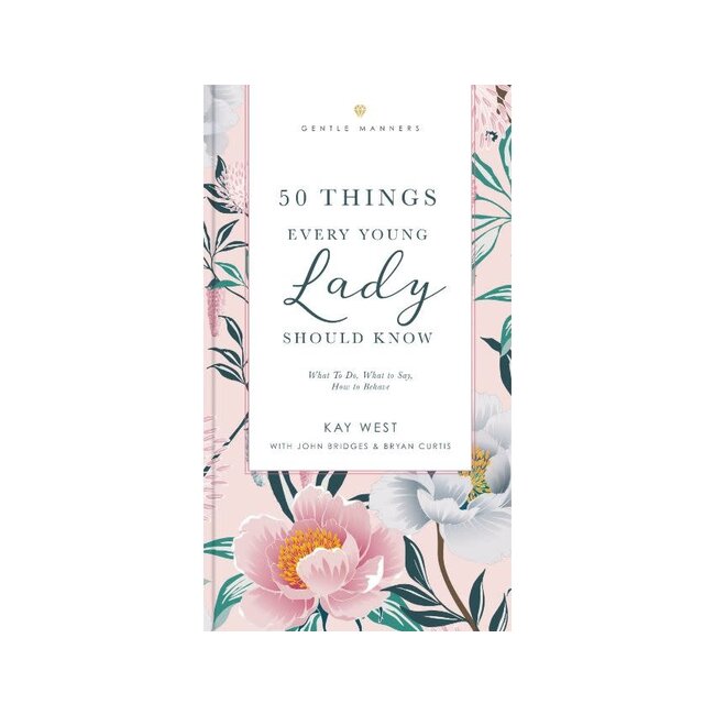 50 Things Every Young Lady Should Know