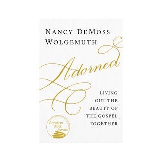 Nancy DeMoss Wolgemuth Adorned