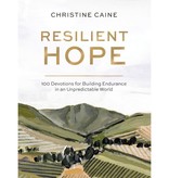 Christine Caine Resilient Hope