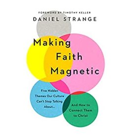 Making Faith Magnetic