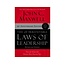The 21 Irrefutable Laws of Leadership: Follow Them and People Will Follow You