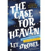 Lee Strobel The Case for Heaven Young Reader's Edition