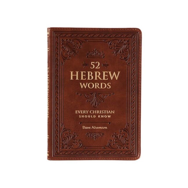 52 Hebrew Words Every Christian Should Know