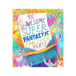 Joni Eareckson Tada The Awesome Super Fantastic Forever Party Storybook