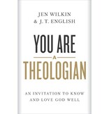 Jen Wilkin You Are A Theologian