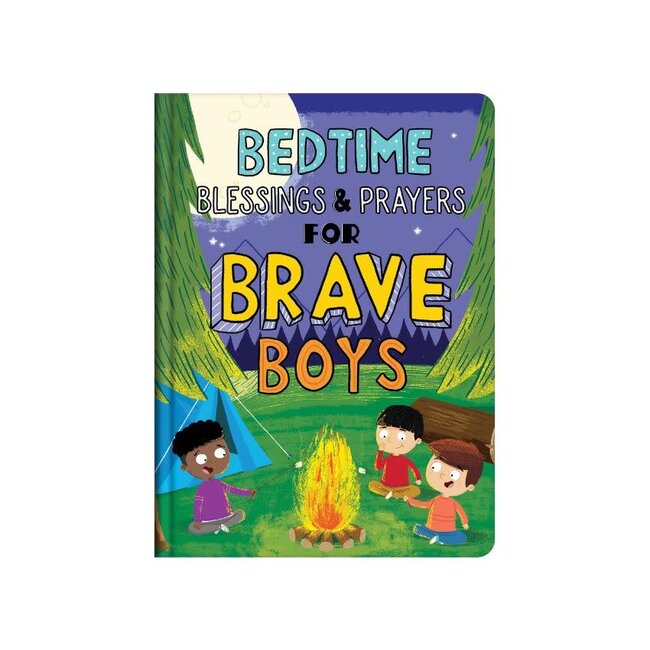Bedtime Blessings and Prayers for Brave Boys